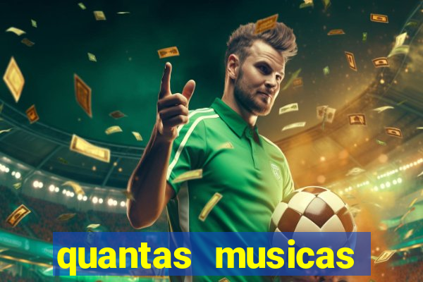 quantas musicas existem no mundo